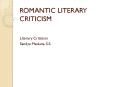 ROMANTIC LITERARY CRITICISM PowerPoint PPT Presentation