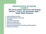 Behavioral Views of Learning Cluster 6 