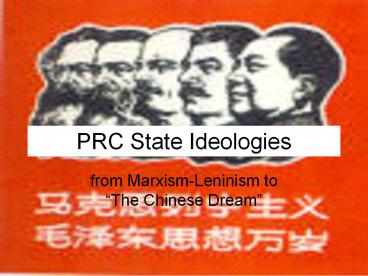 PRC State Ideologies