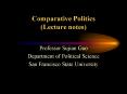 Comparative Politics (Lecture notes) PowerPoint PPT Presentation