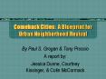 Comeback Cities: A Blueprint for Urban Neighborhood Revival PowerPoint PPT Presentation