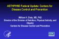 ASTHPHND Federal Update: Centers for Disease Control and Prevention PowerPoint PPT Presentation