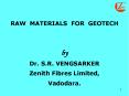 RAW MATERIALS FOR GEOTECH PowerPoint PPT Presentation