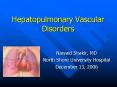 Hepatopulmonary Vascular Disorders PowerPoint PPT Presentation