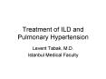 Treatment of ILD and Pulmonary Hypertension PowerPoint PPT Presentation