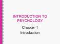 INTRODUCTION TO PSYCHOLOGY PowerPoint PPT Presentation
