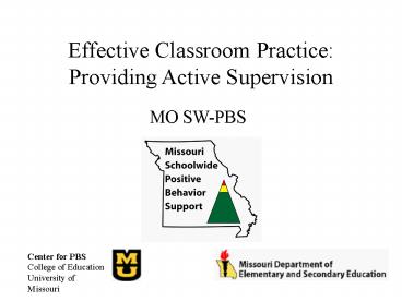 Effective Classroom Practice: Providing Active Supervision