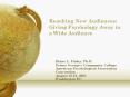 Reaching New Audiences: Giving Psychology Away to a Wide Audience PowerPoint PPT Presentation