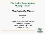 The End of Industrialism 