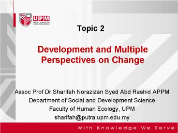 Development and Multiple Perspectives on Change