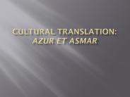 Cultural Translation: Azur et Asmar