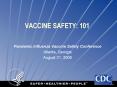VACCINE SAFETY: 101 PowerPoint PPT Presentation
