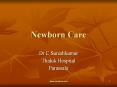 Newborn Care PowerPoint PPT Presentation