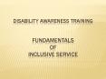 Disability Awareness Training  Fundamentals of Inclusive Service PowerPoint PPT Presentation