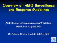 Overview of AEFI Surveillance and Response Guidelines