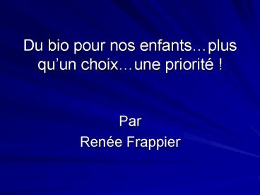 Du bio pour nos enfants