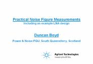Practical Noise Figure Measurements Including an example LNA design