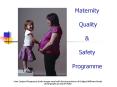 Maternity  Quality PowerPoint PPT Presentation