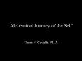 Alchemical Journey of the Self PowerPoint PPT Presentation