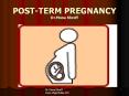 POST-TERM PREGNANCY Dr.Mona Shroff PowerPoint PPT Presentation