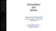 Interpolation and Splines