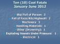 Ten (10) Coal Fatals January-June 2012 PowerPoint PPT Presentation