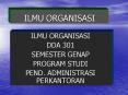 ILMU ORGANISASI PowerPoint PPT Presentation
