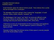 Complete Network Analysis