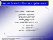Engine Nacelle Halon Replacement