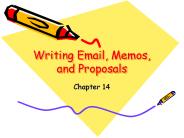 Writing Email, Memos, and Proposals