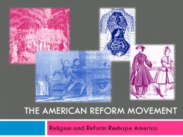 The American Reform Movement