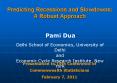 Predicting Recessions and Slowdowns: A Robust Approach PowerPoint PPT Presentation