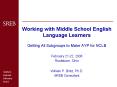 Working with Middle School English Language Learners PowerPoint PPT Presentation