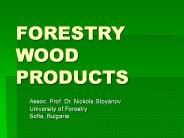 FORESTRY WOOD PRODUCTS