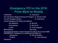 Emergency PCI in the GTA: From Myth to Reality PowerPoint PPT Presentation