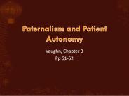 Paternalism and Patient Autonomy