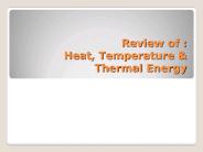 Review of : Heat, Temperature