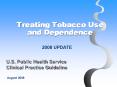Treating Tobacco Use and Dependence PowerPoint PPT Presentation