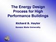 The Energy Design Process for High Performance Buildings PowerPoint PPT Presentation