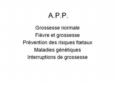 A.P.P.