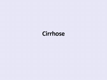 Cirrhose