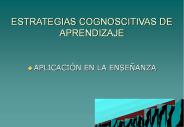 ESTRATEGIAS COGNOSCITIVAS DE APRENDIZAJE