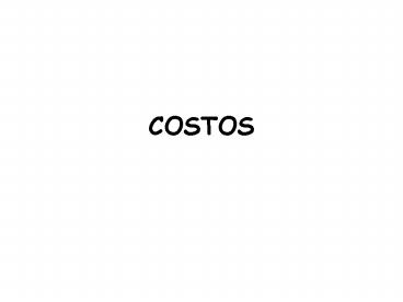 COSTOS