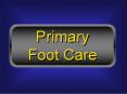 Primary Foot Care PowerPoint PPT Presentation