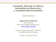 Venezuela: Mercado de Valores, intermediarios financieros,                   y coyuntura macroecon