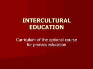 INTERCULTURAL EDUCATION