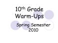 10th%20Grade%20Warm-Ups PowerPoint PPT Presentation