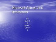 Medieval Games and Recreation