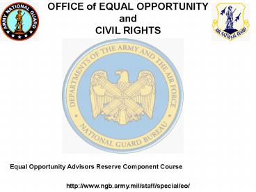 OFFICE of EQUAL OPPORTUNITY and CIVIL RIGHTS