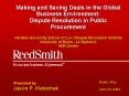 Making and Saving Deals in the Global Business Environment: Dispute Resolution in Public Procurement Hamline University School of Law- Dispute Resolution Institute University of Rome - La Sapienza ADR Center PowerPoint PPT Presentation